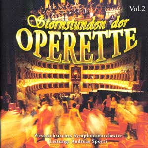 STERNSTUNDEN DER OPERETTE VOL. 2