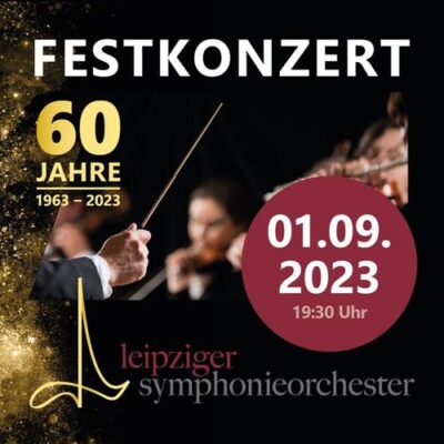 FESTKONZERT 60 Jahre LSO